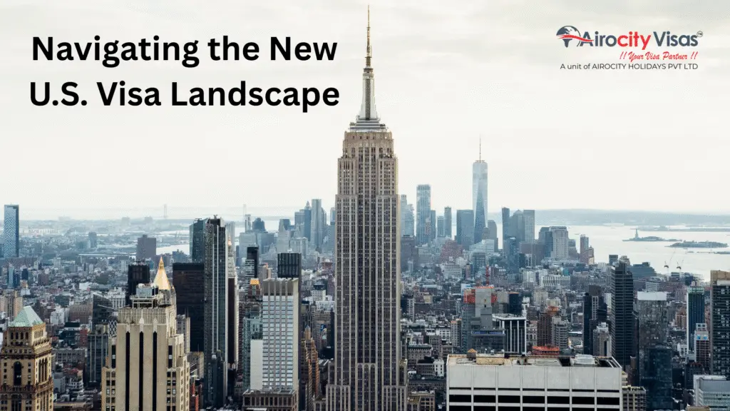 Navigating the New U.S. Visa Landscape: Why Trustworthy Agencies Like Airocity Visas Matter More Than Ever